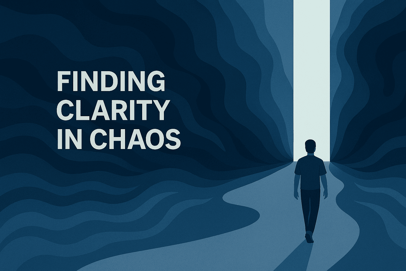 Wednesday's Thoughts: Finding Clarity in the Chaos